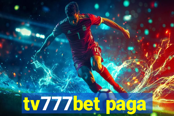 tv777bet paga